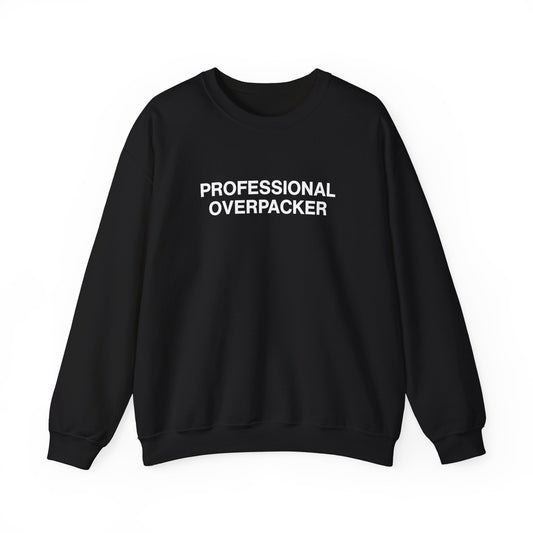 Unisex Professional Overpacker Crewneck Sweatshirt