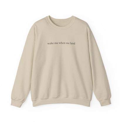 Unisex Wake Me When Crewneck Sweatshirt