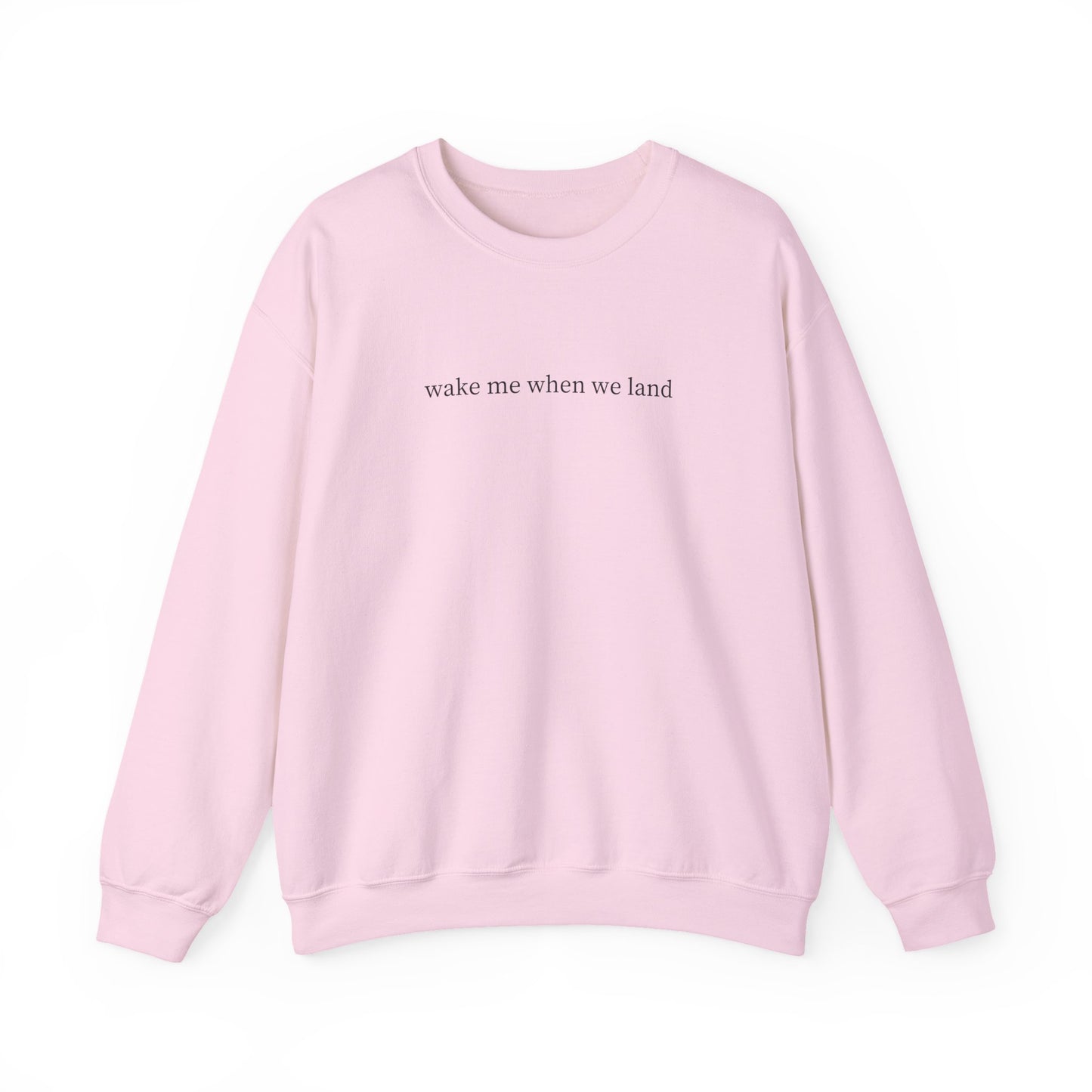 Unisex Wake Me When Crewneck Sweatshirt