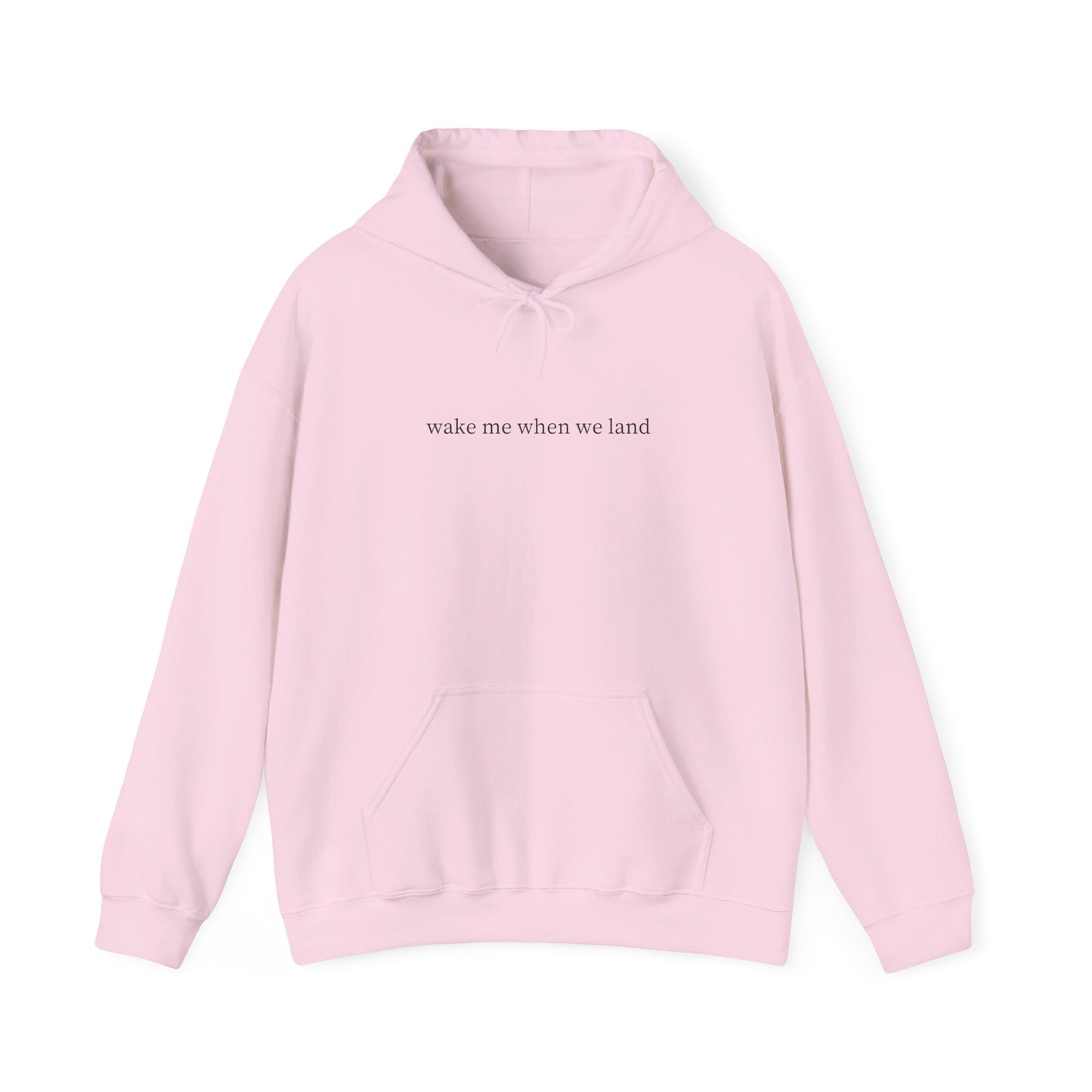Unisex Wake Me When Hooded Sweatshirt