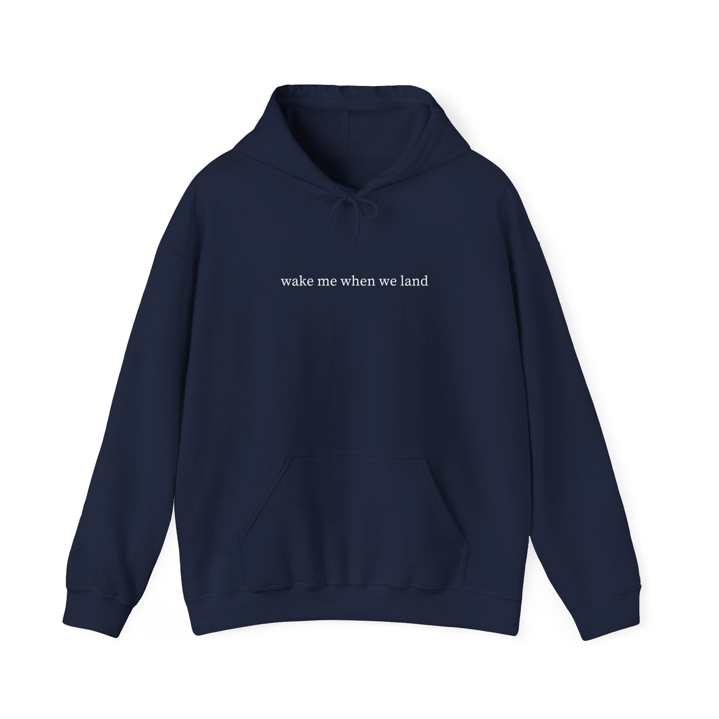 Unisex Wake Me When Hooded Sweatshirt