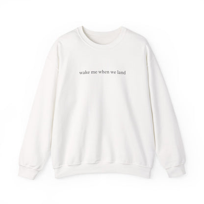 Unisex Wake Me When Crewneck Sweatshirt